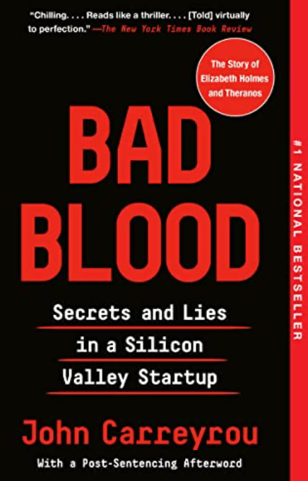 Book cover for Bad Blood Secrets and Lies in a Silicon Valley Startup by John Carreyrou