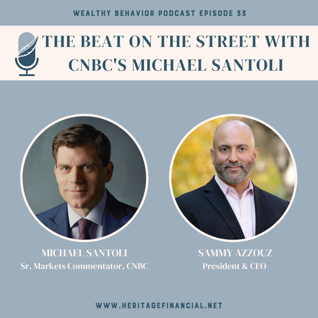 Michael Santoli and Sammy Azzouz podcast episode, The Beat on the Street with CNBC's Michael Santoli